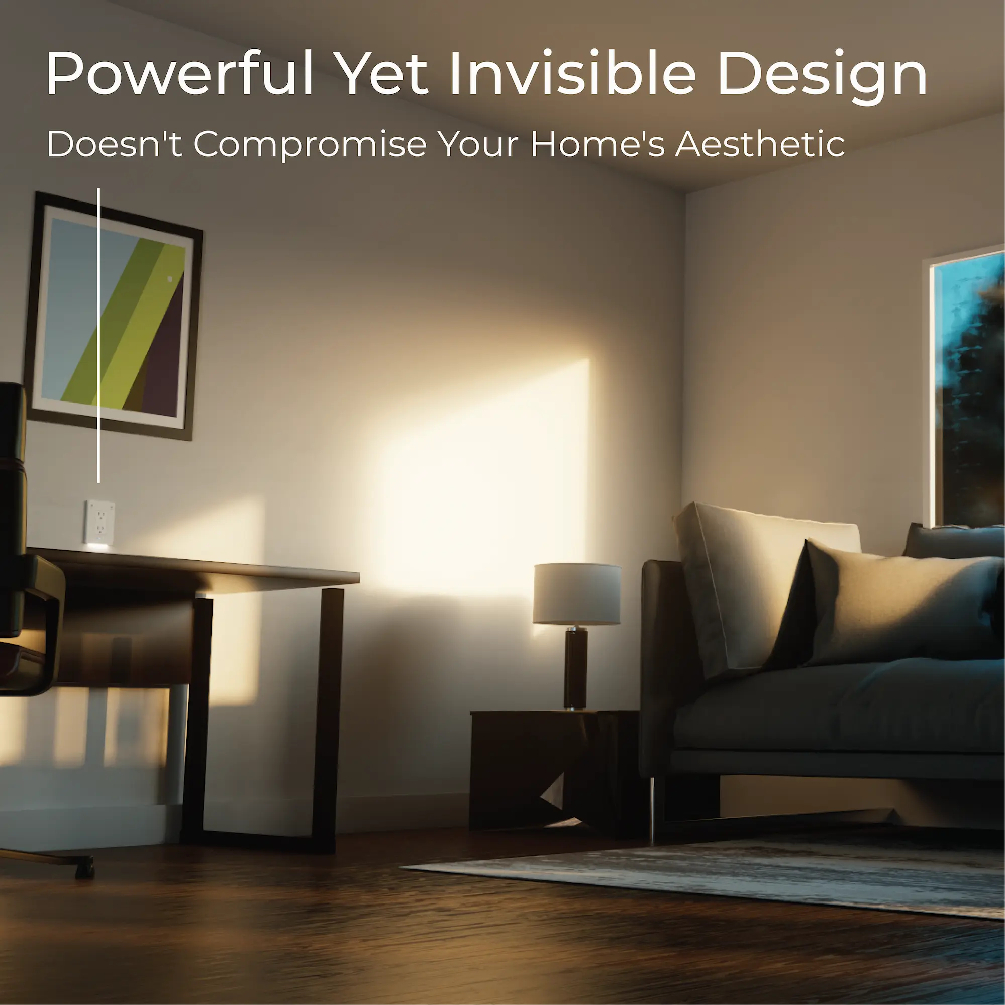 An aesthetic lifestyle image displaying the InvisOutlet in a home setting.